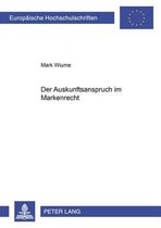 Der Auskunftsanspruch Im Markenrecht