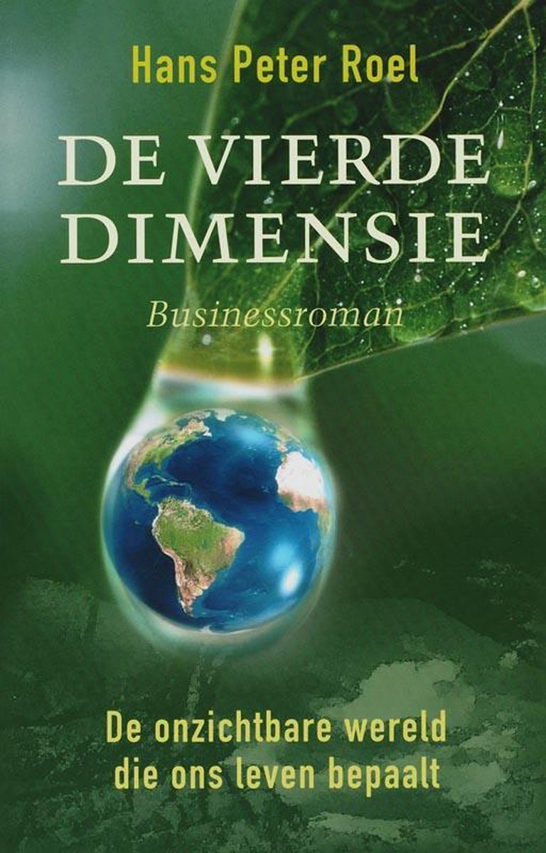 De Vierde Dimensie, Hans Peter Roel 9789077341285 Boeken