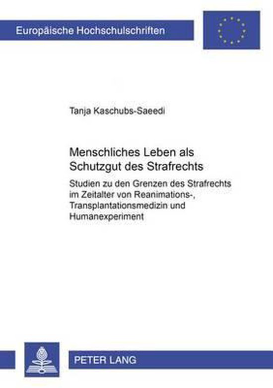 Menschliches Leben als Schutzgut des Strafrechts - cover