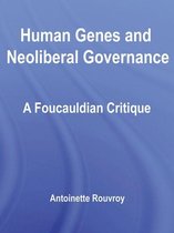 Human Genes and Neoliberal Governance