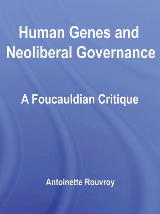 Human Genes and Neoliberal Governance - cover