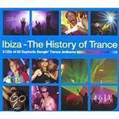 Ibiza The History Of Trance