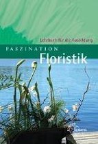 Faszination Floristik