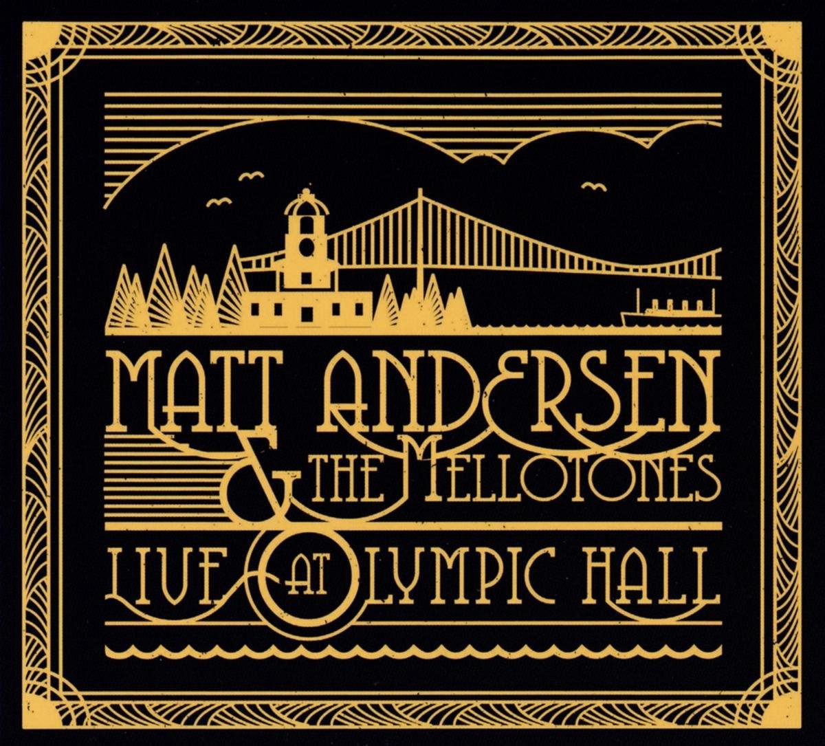 Live At Olympic Hall - Andersen Matt & Melloton