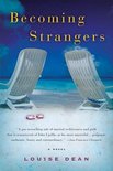 Becoming Strangers