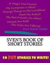 Sven's Book Of Short Stories