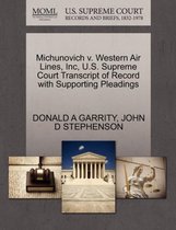 Michunovich V. Western Air Lines, Inc, U.S. Supreme Court Transcript of Record with Supporting Pleadings