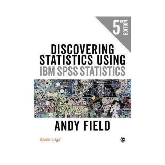 Discovering Statistics Using IBM SPSS