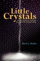 Little Crystals