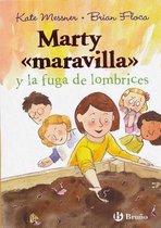 Marty  Maravilla  y La Fuga de Lombrices