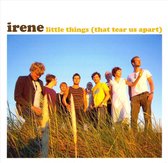 Irene - Little Things (5" CD Single)