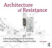 Architecture Of Resistance