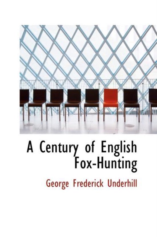 Foto: A century of english fox hunting