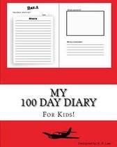 My 100 Day Diary (Red cover)