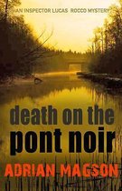 Death on the Pont Noir