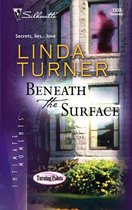 Turning Points 2 - Beneath the Surface