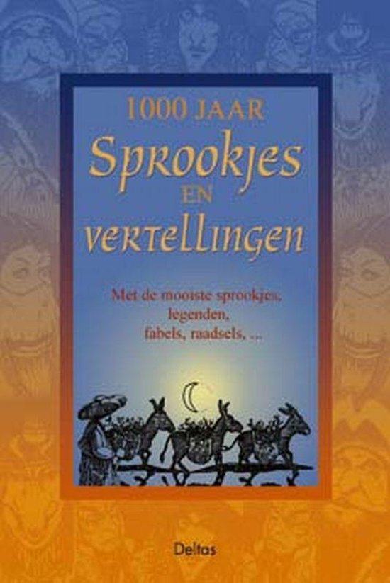 Cover van het boek '1000 jaar sprookjes en vertellingen'