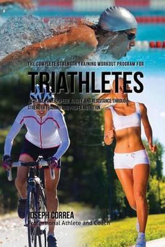The Complete Strength Training Workout Program for Triathlet ... - cover