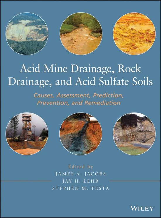 Acid Mine Drainage, Rock Drainage, and Acid Sulfate Soils - cover