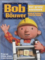 Bob De Bouwer Het Grote Klusboek