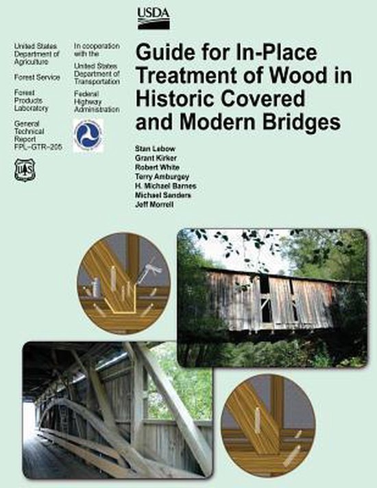 Guide for In-Place Treatment of Wood in Historic Covered and ... - cover