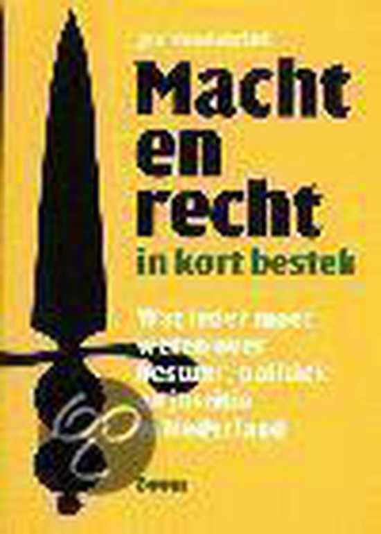 Cover van het boek 'Macht en recht in kort bestek' van Jan Hondebrink