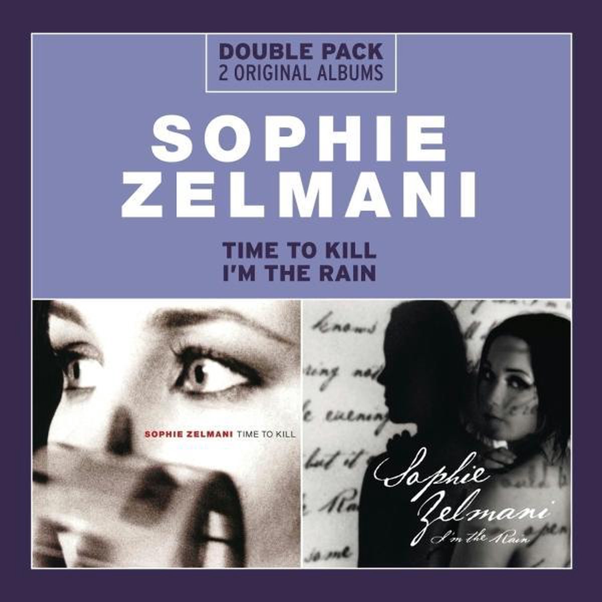 Time To Kill/I'm the Rain - Sophie Zelmani