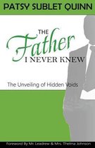 The Father I Never Knew