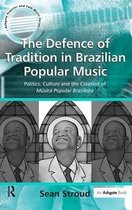 The Defence of Tradition in Brazilian Popular Music