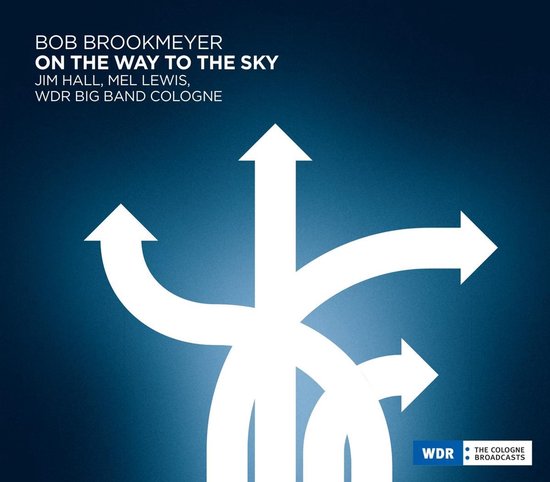 Bob Brookmeyer-on The Way To The Sky