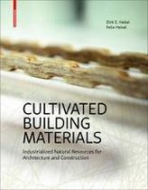 Cultivated Building Materials