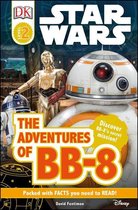DK Readers 2 - Star Wars The Adventures of BB-8