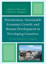 Privatization, Sustainable Economic Growth and Human Development in Developing Countries