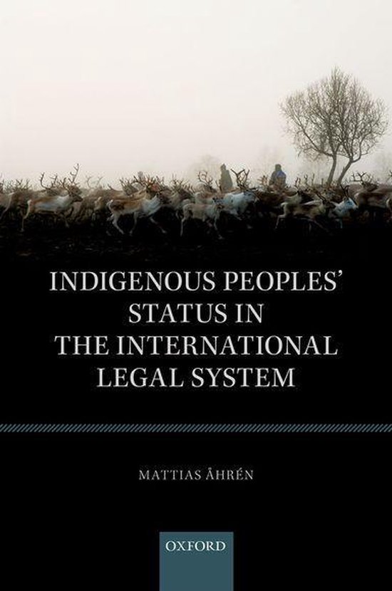 Indigenous Peoples' Status in the International Legal System - cover