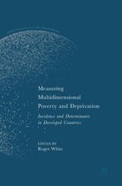 Measuring Multidimensional Poverty and Deprivation