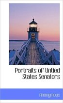 Portraits of Untied States Senators