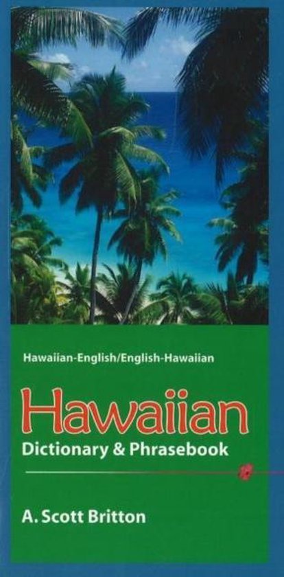 Hawaiian-english/english-hawaiian Dictionary & Phrasebook - cover