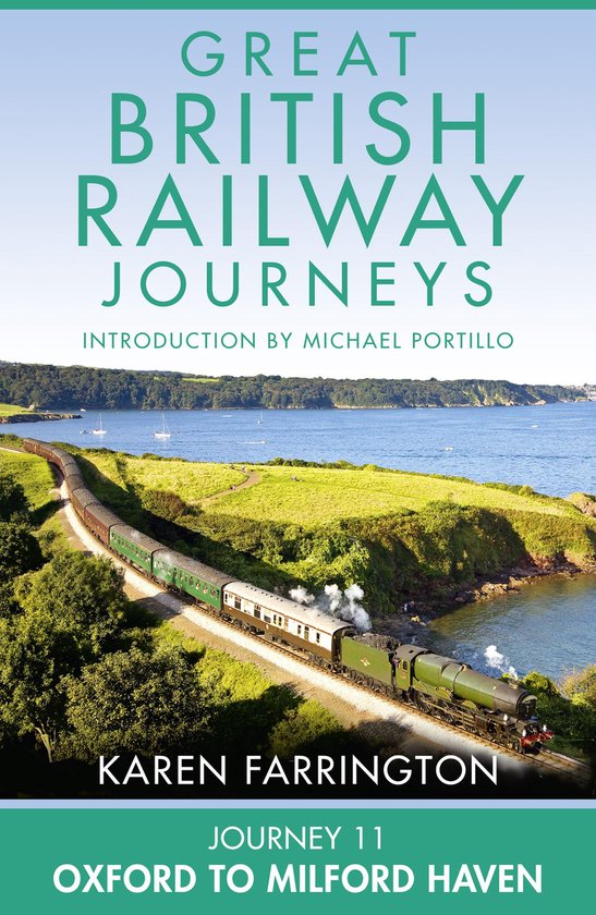 Great British Railway Journeys 11 - Journey 11: Oxford to Mi ... - cover