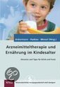 Arzneimitteltherapie und Ernährung im Kindesalter