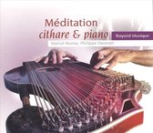 Méditation: Cithare & Piano
