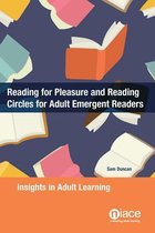 Reading for Pleasure and Reading Circles for Adult Emergent Readers