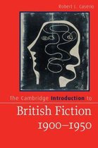 The Cambridge Introduction to British Fiction, 1900â  1950
