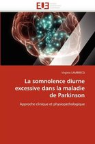 La somnolence diurne excessive dans la maladie de Parkinson