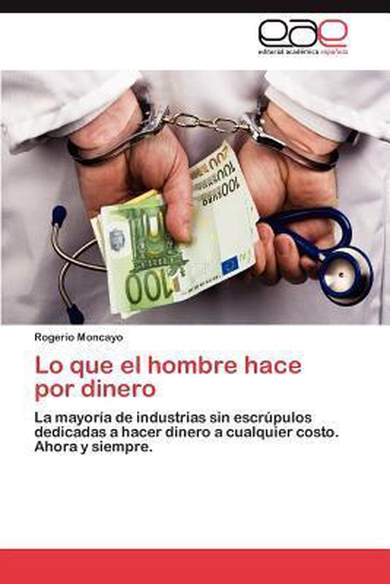 Lo Que El Hombre Hace Por Dinero - cover