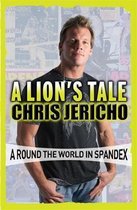 Lions Tale Around The World In Spandex