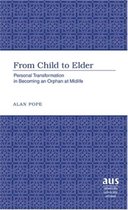 From Child to Elder
