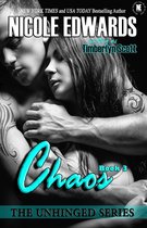 Unhinged Trilogy 3 - Chaos