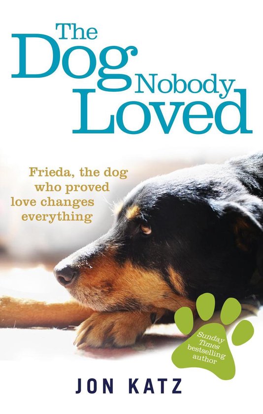 The Dog Nobody Loved - cover