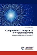 Computational Analysis of Biological Networks