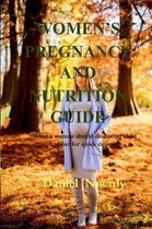 Women's Pregnancy and Nutrition Guide